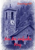 eBook: Nie der einfache Weg