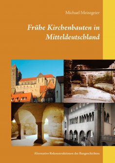 eBook: Frühe Kirchenbauten in Mitteldeutschland