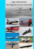 ebook: 199 Fluggeräte und ihre Geschichten