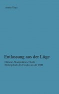 ebook: Entlassung aus der Lüge