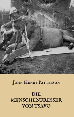 eBook: Die Menschenfresser von Tsavo