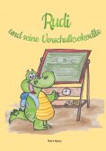 eBook: Rudi und seine Vorschulkrokodile