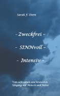 ebook: Zweckfrei SINNvoll Intensiv