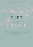 ebook: Gift und Grazie