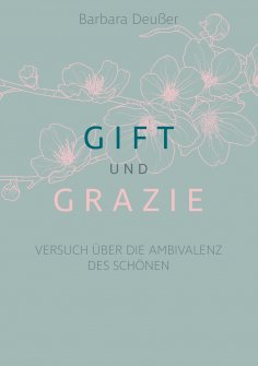 ebook: Gift und Grazie