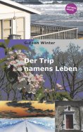 ebook: Der Trip namens Leben