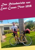 eBook: Der Reisebericht zur East-Coast-Tour-2018