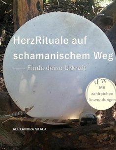 eBook: HerzRituale auf schamanischem Weg