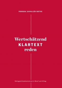 ebook: Wertschätzend Klartext reden