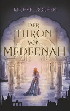 eBook: Der Thron von Medeenah