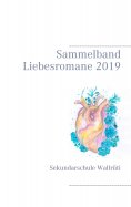 eBook: Sammelband Liebesromane 2019