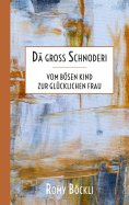 eBook: Dä gross Schnoderi