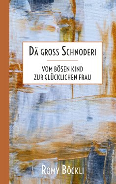 eBook: Dä gross Schnoderi