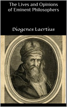eBook: The Lives and Opinions of Eminent Philosophers