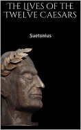 ebook: The Lives of the Twelve Caesars