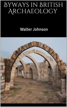 eBook: Byways in British Archaeology