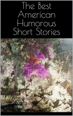 ebook: The Best American Humorous Short Stories