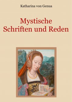 ebook: Mystische Schriften und Reden