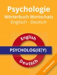 eBook: Psychologie Wörterbuch Wortschatz Englisch - Deutsch