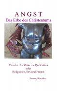 eBook: Angst - Das Erbe des Christentums