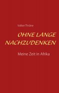 eBook: Ohne lange nachzudenken