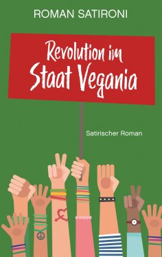 eBook: Revolution im Staat Vegania