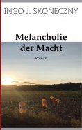 eBook: Melancholie der Macht