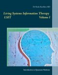 ebook: Living Systems Information Therapy LSIT