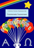 ebook: Faszinierende Faszinationen