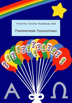 ebook: Faszinierende Faszinationen
