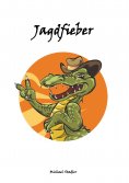 eBook: Jagdfieber