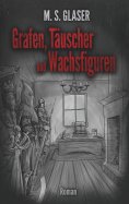 eBook: Grafen, Täuscher und Wachsfiguren