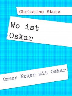eBook: Wo ist Oskar