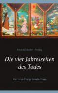 eBook: Die vier Jahreszeiten des Todes