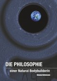 eBook: Die Philosophie einer Natural Bodybuilderin