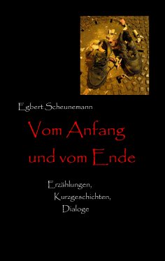 ebook: Vom Anfang und vom Ende