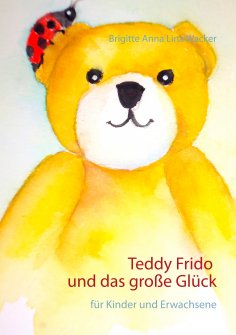 eBook: Teddy Frido und das große Glück