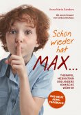ebook: Schon wieder hat Max ...