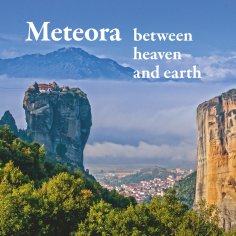 eBook: Meteora - between heaven and earth