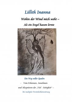 eBook: Wohin der Wind mich weht - Als ein Engel hassen lernte