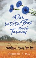 eBook: Der letzte Bus nach Talmey