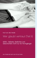 ebook: Wer glaubt vertraut (Teil II)