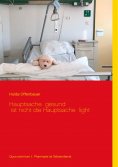 eBook: Hauptsache gesund ist nicht die Hauptsache light