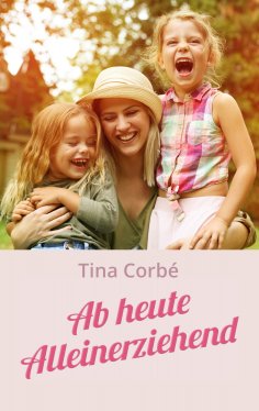eBook: Ab heute Alleinerziehend