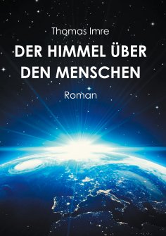 ebook: Der Himmel über den Menschen