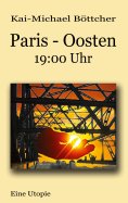 ebook: Paris - Oosten - 19:00 Uhr
