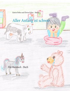 eBook: Aller Anfang ist schwer