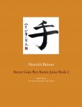 ebook: Koryu Goju Ryu Karate Jutsu Book 2