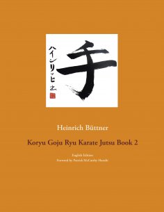 eBook: Koryu Goju Ryu Karate Jutsu Book 2