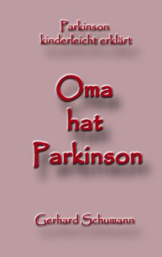 eBook: Oma hat Parkinson